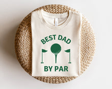 Load image into Gallery viewer, Best Dad By Par Tee
