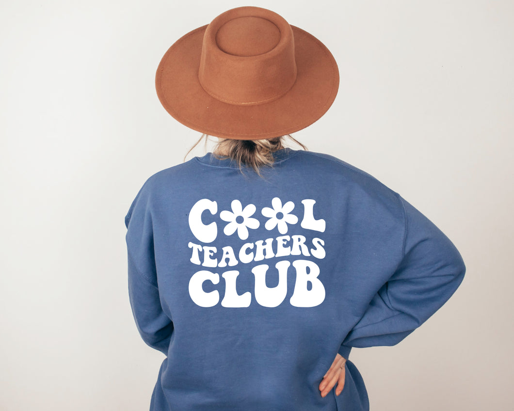 Cool Teachers Club Crewneck