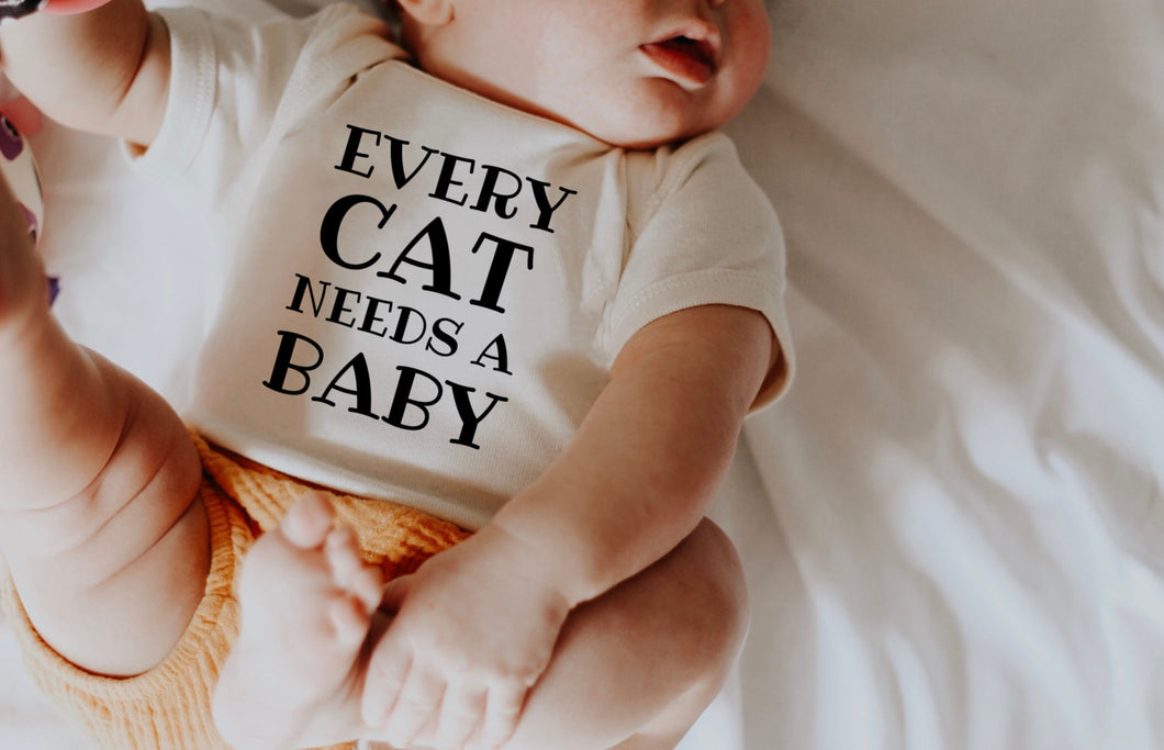 Every Cat Needs A Baby Bodysuit