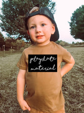 Load image into Gallery viewer, Playdate Material Toddler Tee
