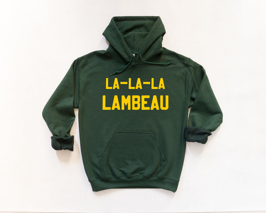 La La La Lambeau Hoodie