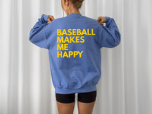 Load image into Gallery viewer, Baseball Makes Me Happy [ADULT]
