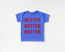 Load image into Gallery viewer, Heyyyy Batter Batter Tee
