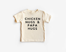 Load image into Gallery viewer, Chicken Nugs &amp; Papa Hugs
