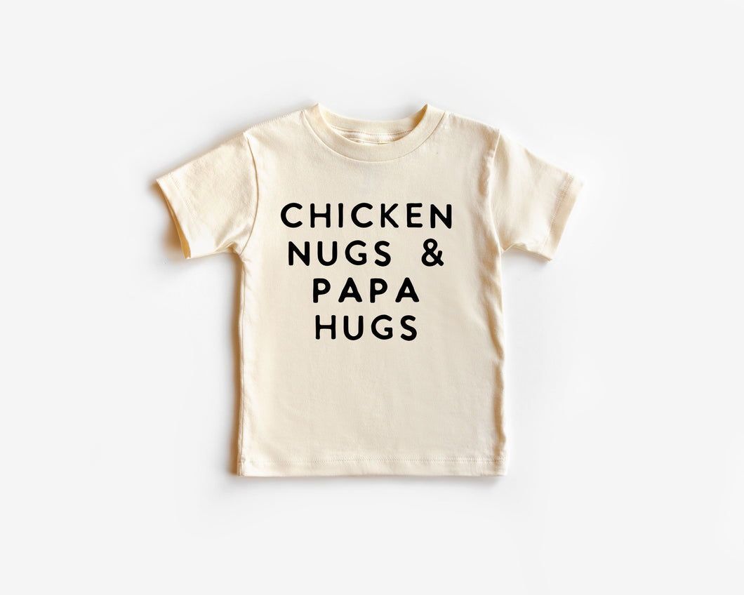 Chicken Nugs & Papa Hugs