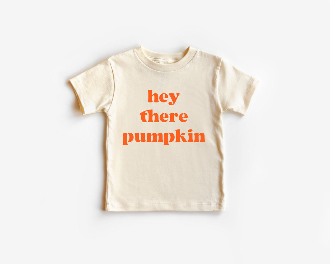 Hey There Pumpkin Toddler Shirt