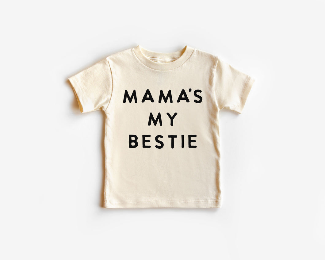 Mama’s My Bestie Toddler Shirt